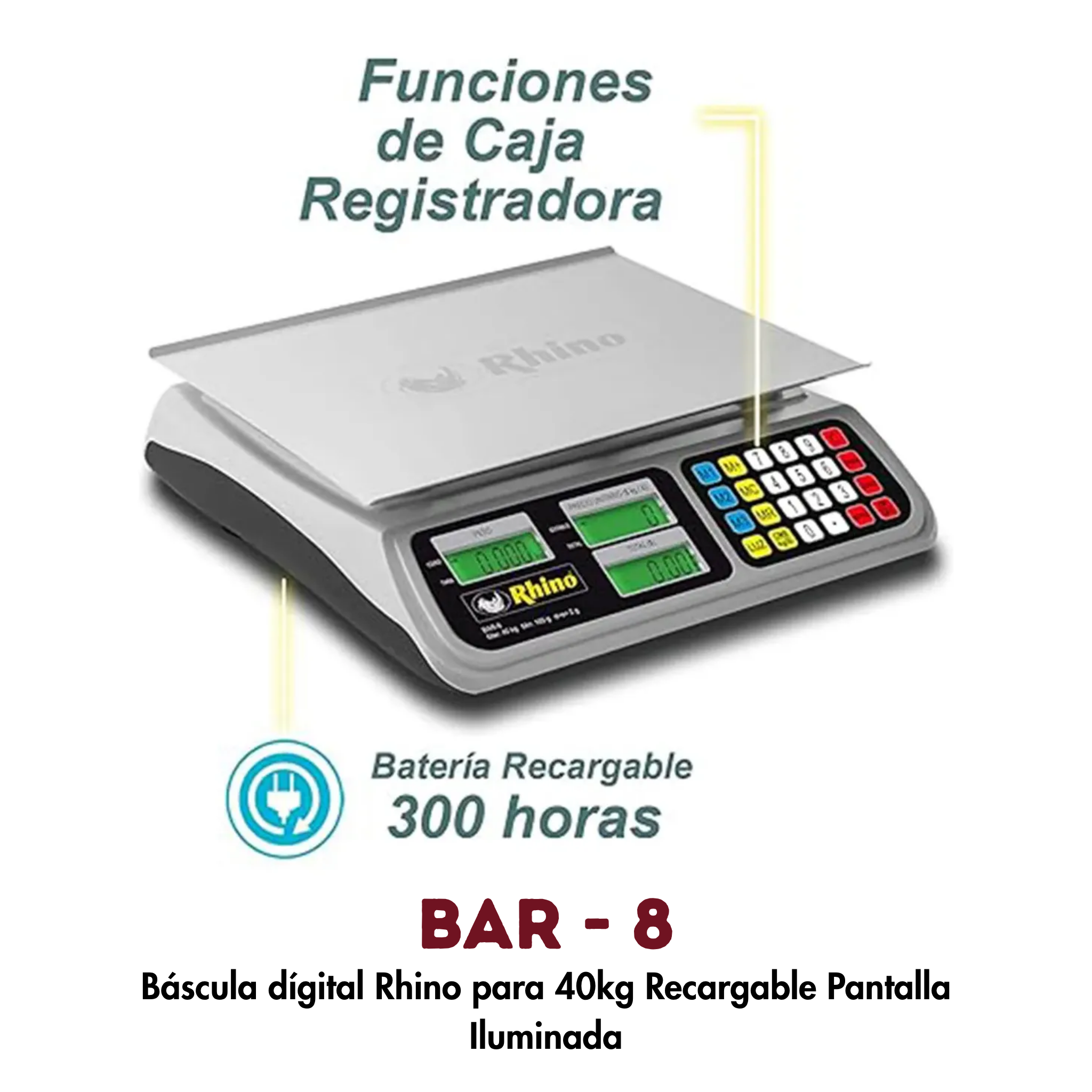 Báscula Digital Peso-Precio para 40kg Rhino Bar-8 Recargable Pantalla Iluminada