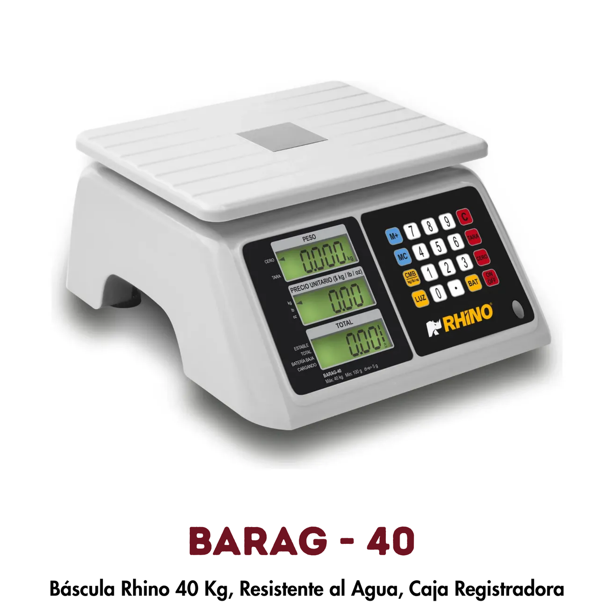 Báscula Rhino BARAG-40 | 40 kg, Resistente al Agua, Caja Registradora