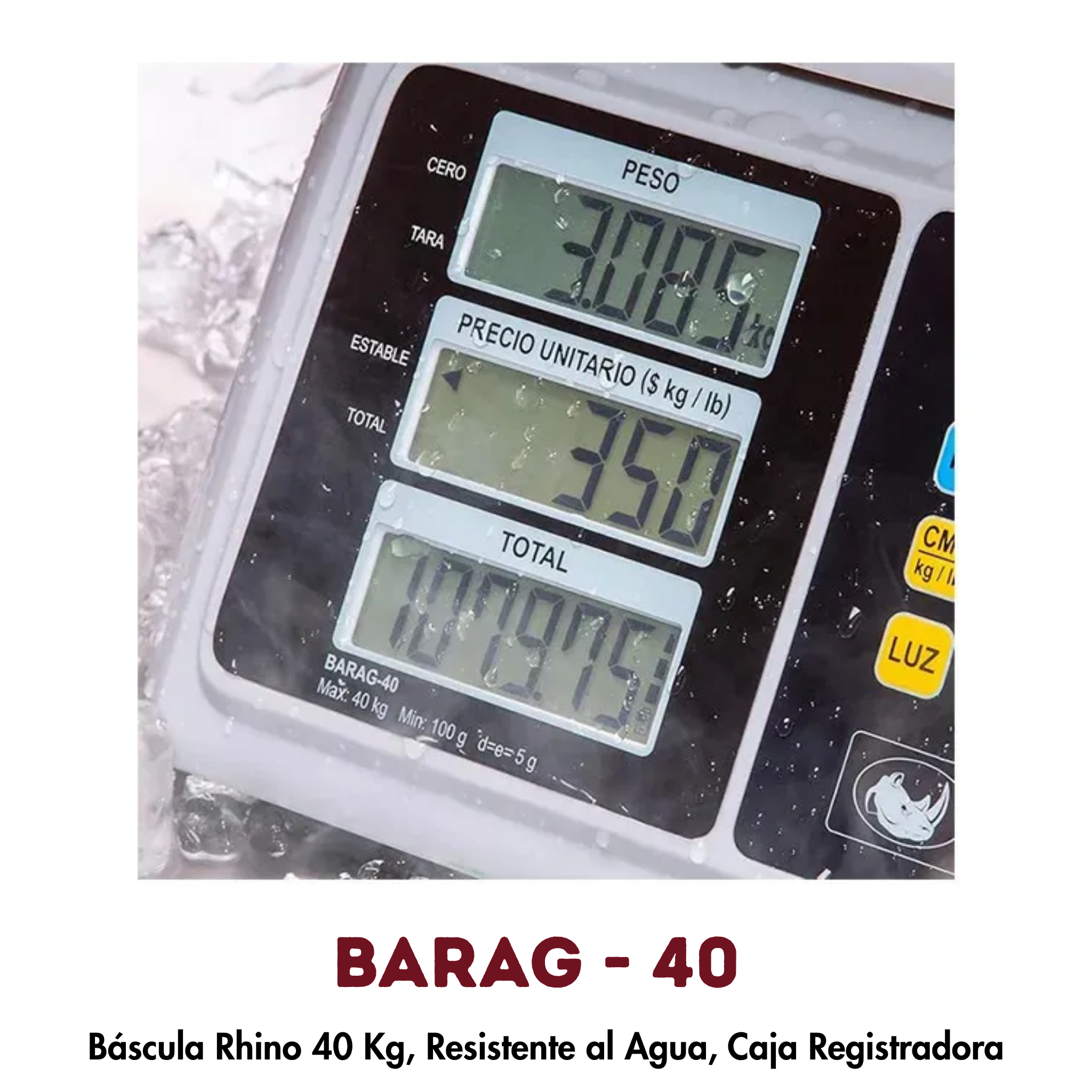 Báscula Rhino BARAG-40 | 40 kg, Resistente al Agua, Caja Registradora
