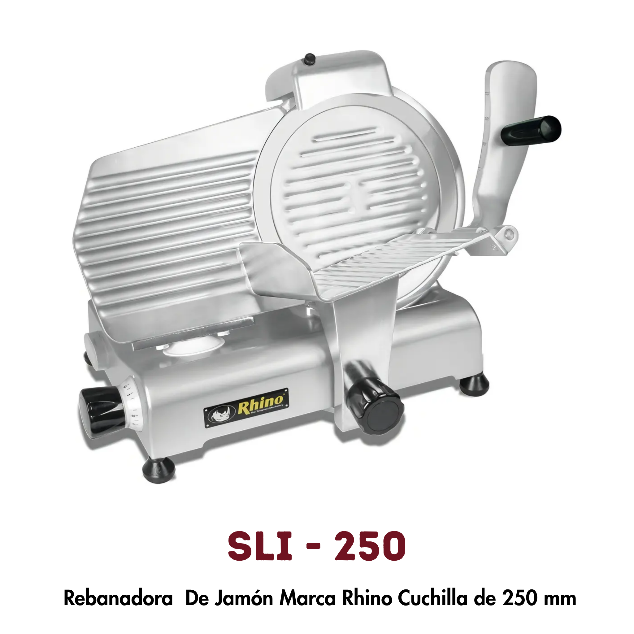 Rebanadora Eléctrica Rhino SLI-250 | Cuchilla 250mm, Espesor Ajustable