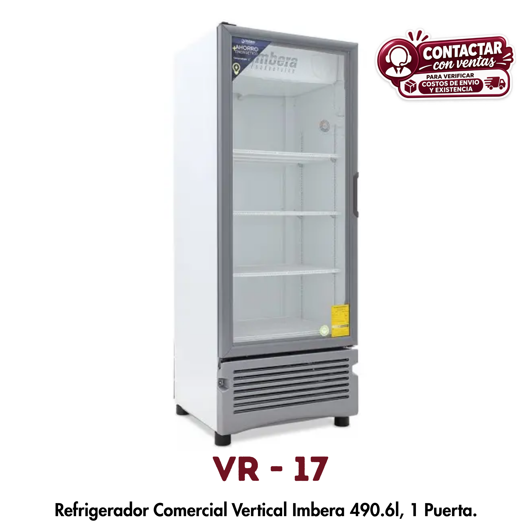 Refrigerador Vertical Imbera VR-17 | 490.6 L, 1 Puerta de Cristal