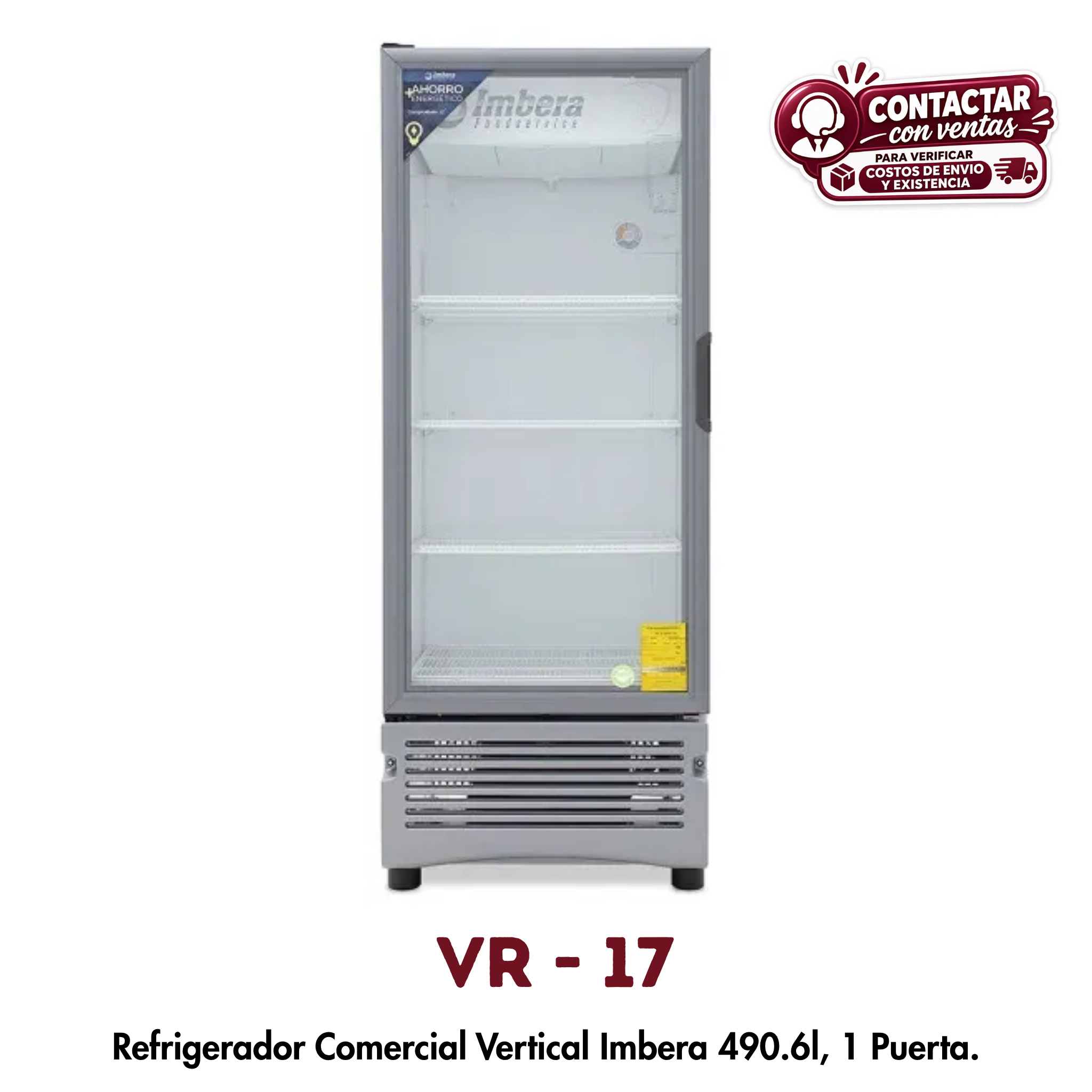 Refrigerador Vertical Imbera VR-17 | 490.6 L, 1 Puerta de Cristal