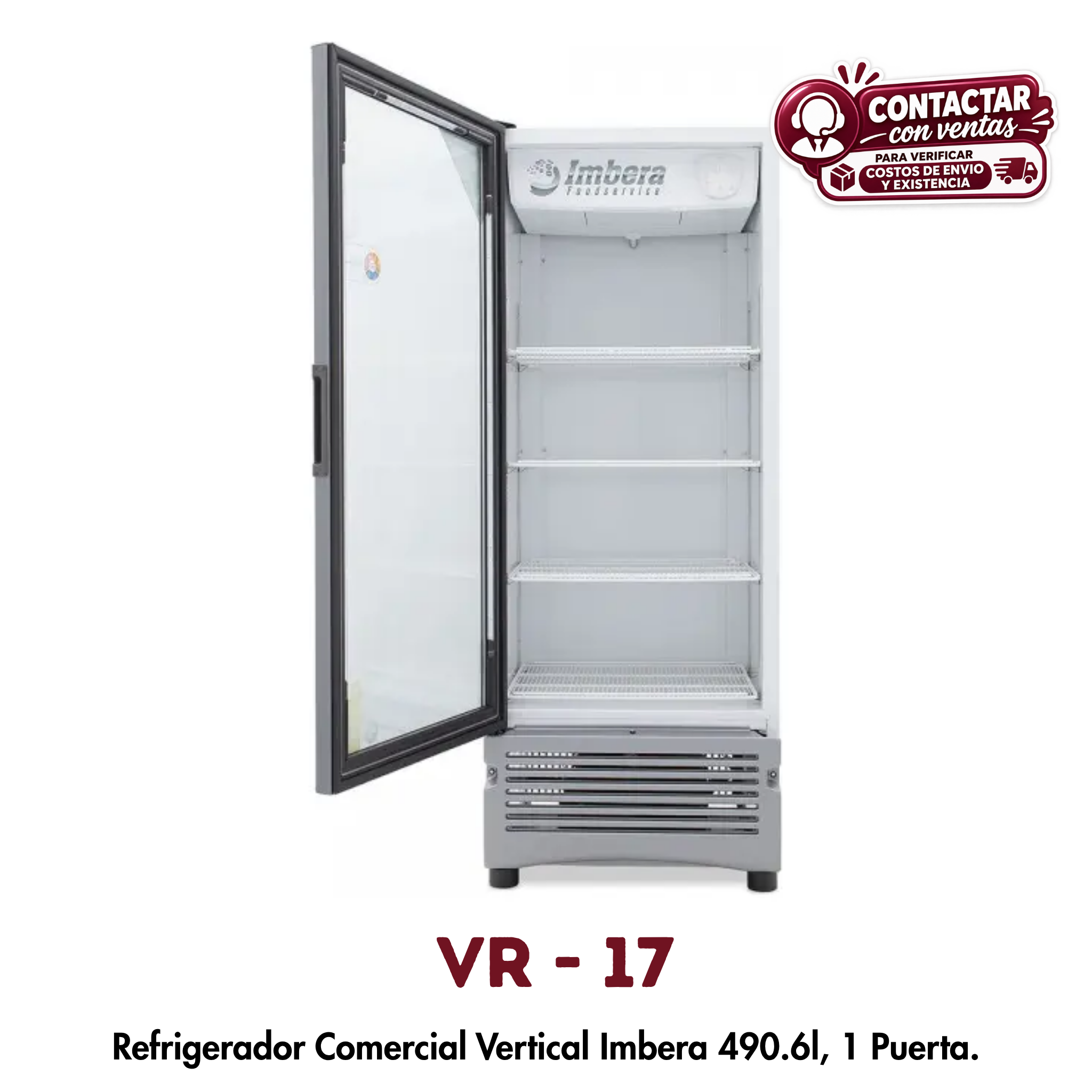 Refrigerador Vertical Imbera VR-17 | 490.6 L, 1 Puerta de Cristal