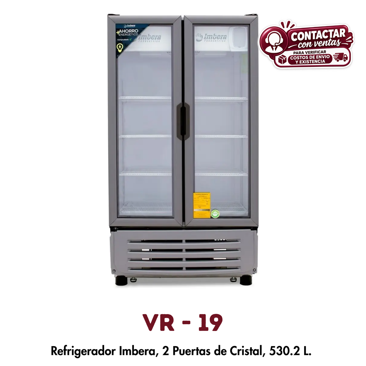 Refrigerador Imbera VR-19 | 19 Pies³, 2 Puertas de Cristal